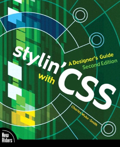 Stylin With Css A Designers Guide Second Edition