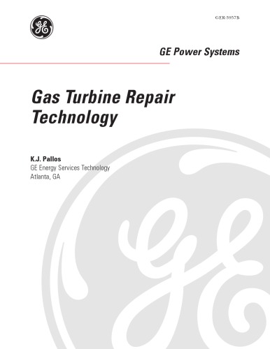 Gas Turbine Repair Technology General Electric
