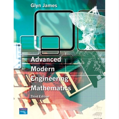Advanced Modern Engineering Mathematics Solutions Manual 3rd Glyn James