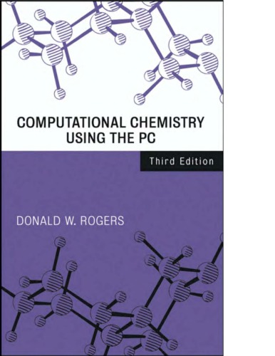 Computational Chemistry Using The Pc 3rd Ed D Rodgers