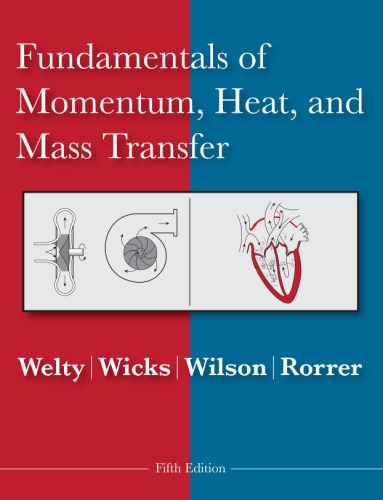 Fundamentals Of Momentum Heat And Mass Transfer 5th Ed J Welty