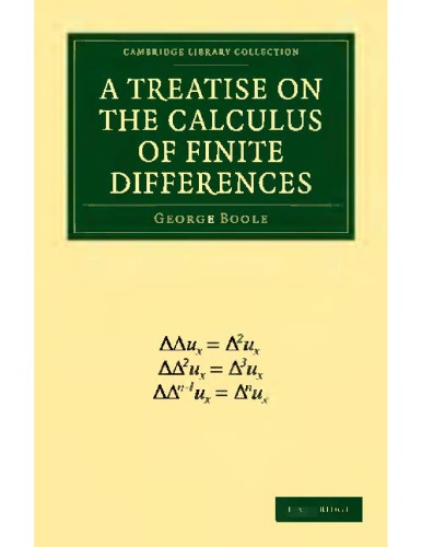 A Treatise On The Calculus Of Finite Differences 1860 Reprinted G Boole