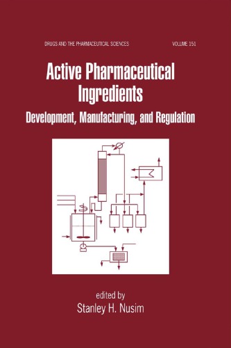 Active Pharmaceutical Ingredients Devel Mfg Regul S Nusim