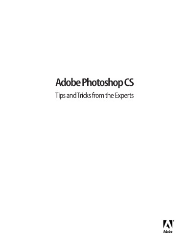 Adobe Photoshop Cs Tips And Tricks From The Experts