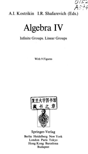 Algebra Iv Infinite Groups Linear Groups A Kostrikin I Shafarevich