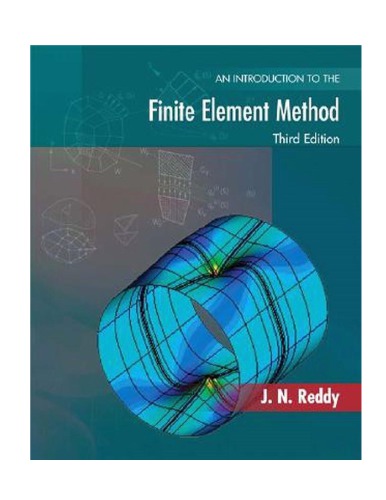 An Introduction To The Finite Element Method Solutions Manual 3rd J N Reddy