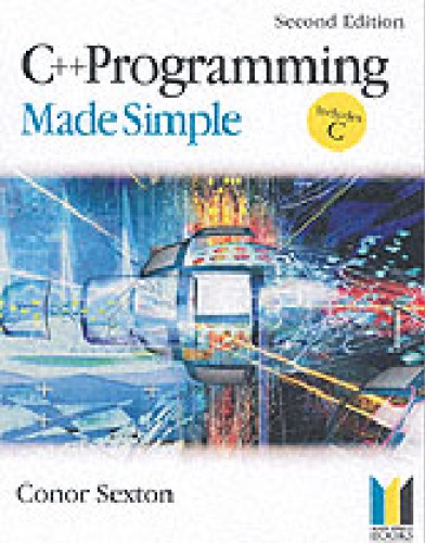 C Programming Made Simple Second Edition Conor Sexton