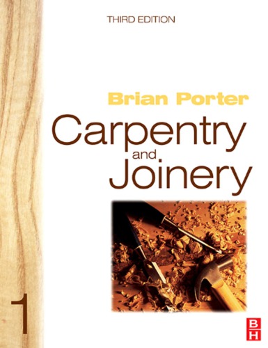 Carpentry And Joinery 3rd Ed B Porter