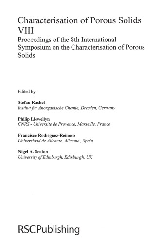 Characterisation Of Porous Solids Viii Procs 8th Intl Symp S Kaskel