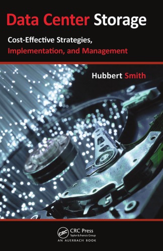 Data Ctr Storage Costeff Strats Impl Mgmt H Smith