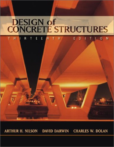 Design Of Concrete Structures 13th Ed A Nilson Et Al