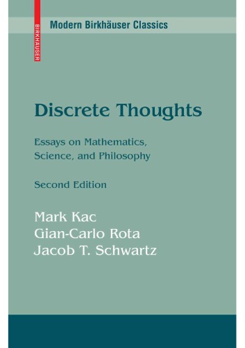 Discrete Thoughts Essays On Mathematics Science And Philosophy 2nd Ed Mark Kac