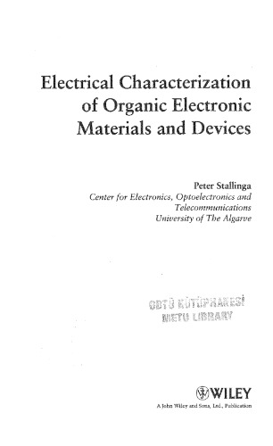 Electrical Characterization Of Organic Electronic Mtls And Devices P Stallinga