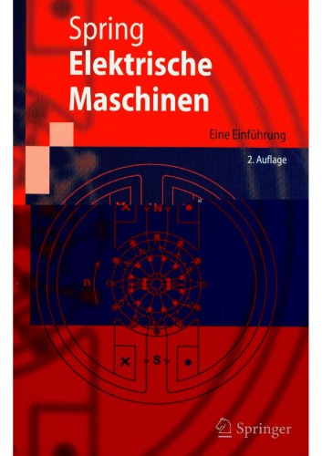 Elektrische Maschinen Electrical Machinery In German 2nd Ed E Spring