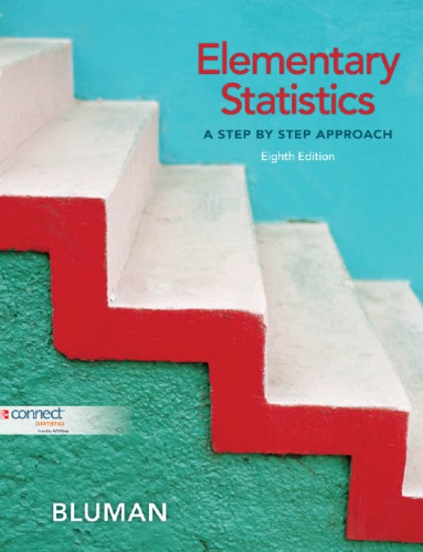 Elementary Statistics A Step By Step Approach 8th Ed A Bluman