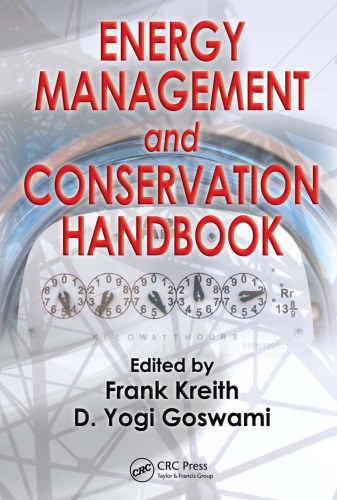 Energy Management And Conservation Handbook F Kreith D Goswani
