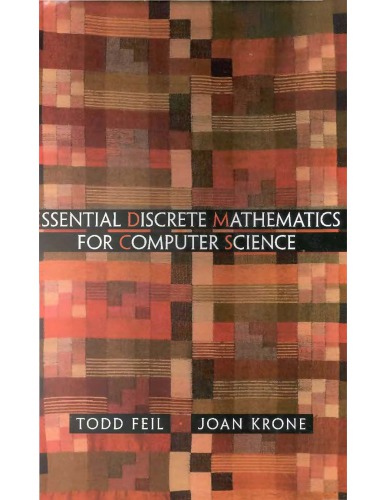 Essential Discrete Math For Computer Science T Feil J Krone
