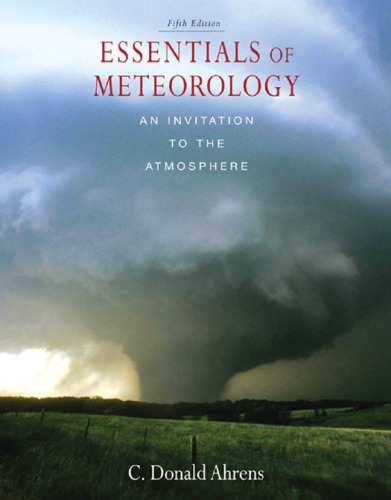 Essentials Of Meteorology 5th Ed C Ahrens