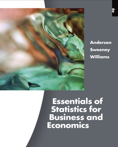 Essentials Of Statistics For Business And Economics 6th Ed D Anderson