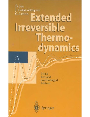 Extended Irreversible Thermodynamics 3rd Ed Revised Extended D Jou