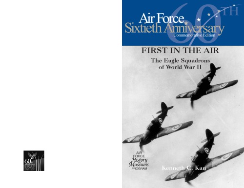 First In The Air The Eagle Squadrons Of Wwii K Kan
