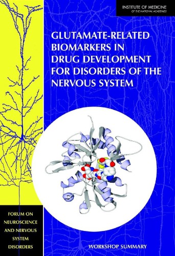 Glutamaterel Biomarkers In Drug Dev For Disords Of The Nerv Sys D Pankevich