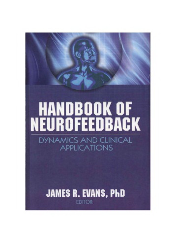 Handbook Of Neurofeedback Dynamics And Clinical Applicatyions J Evans