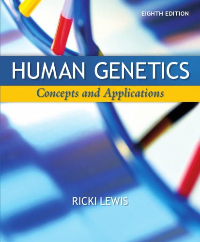 Human Genetics Concepts And Applns 8th Ed R Lewis