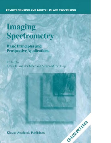 Imaging Spectrometry Basic Principles And Prospective Applns F Van Der Meer