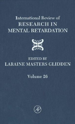Intl Review Of Research In Mental Retardation Vol 26