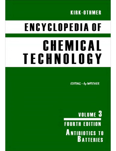 Kirkothmer Encyclopedia Of Chemical Technology Vol 03 4th Ed