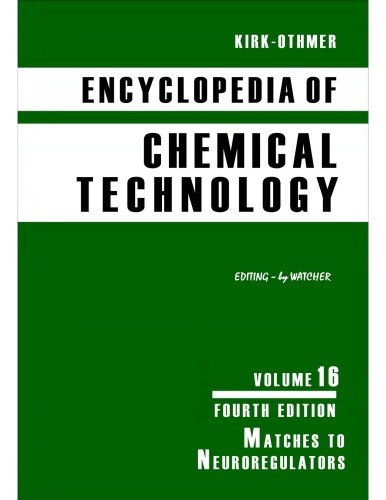 Kirkothmer Encyclopedia Of Chemical Technology Vol 16 4th Ed