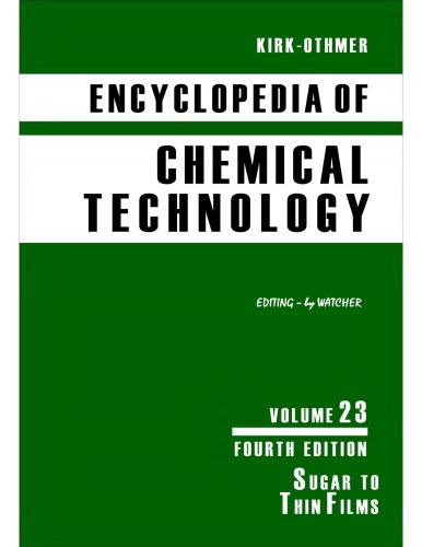 Kirkothmer Encyclopedia Of Chemical Technology Vol 23 4th Ed