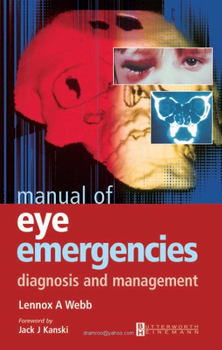 Manual Of Eye Emergencies Diag And Mgmt 2nd Ed L Webb