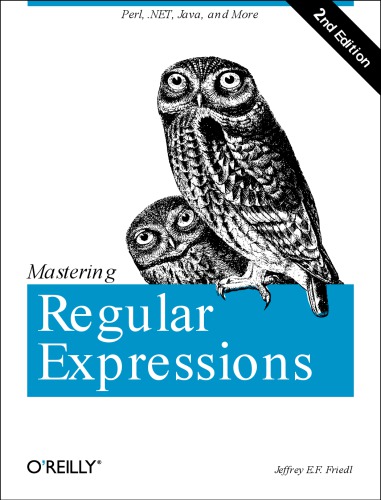 Mastering Regular Expressions Second Edition 2nd Edition Jeffrey Ef Friedl