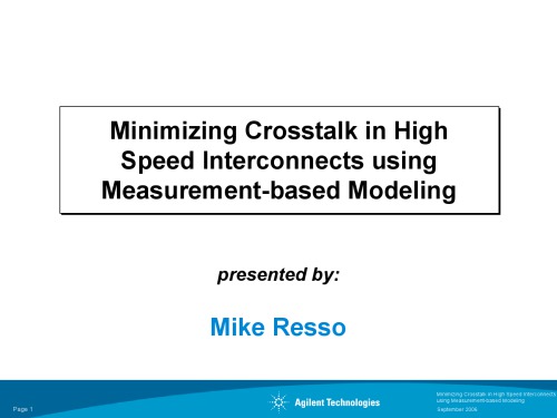 Minimizing Crosstalk In Highspeed Interconnects Presentation M Resso