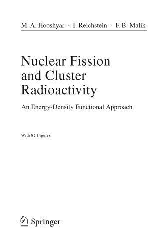 Nuclear Fission And Cluster Radioactivity An Energydensity Functional Apprch M Hooshyar