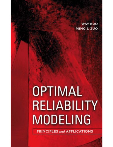 Optimal Reliability Modeling Principles And Applns W Kuo M Zuo