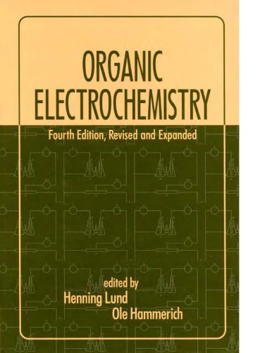 Organic Electrochemistry 4th Ed Rev Exp H Lund O Hammerlich
