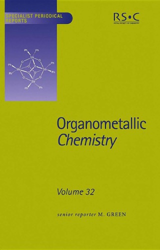 Organometallic Chem Splst Periodl Rpt Vol 32 M Green