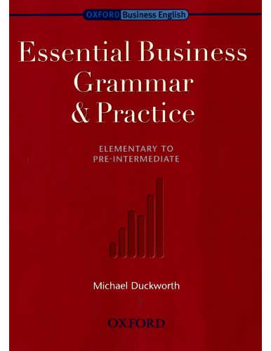 Oxford Business English Essen Bus Grammar Pract M Duckworth