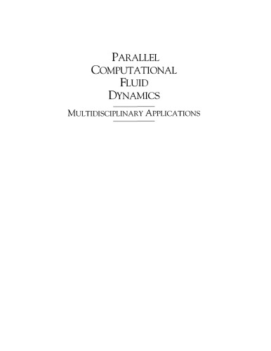 Parallel Computational Fluid Dynamics 2004 Multidiscipl Applns G Winter