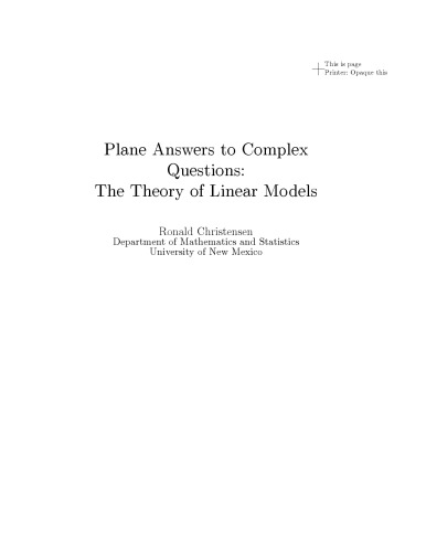 Plane Answers To Complex Questions The Theory Of Linear Models 3rd Ed R Christensen