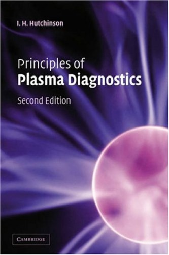Principles Of Plasma Diagnostics 2nd Ed I Hutchinson