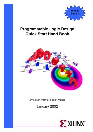 Programmable Logic Design Quick Start Handbook 2nd Ed K Parnell
