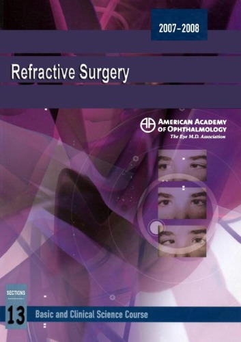 Refractive Surgery Basic And Clinical Science Course 13 2007 08