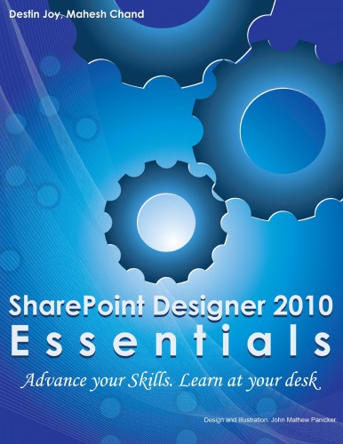 Sharepoint Designer 2010 Essentials D Joy M Chand