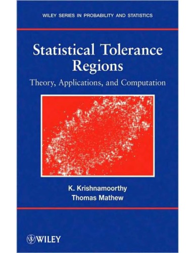 Statistical Tolerance Regions Theory Applns Computation K Krishnamoorthy