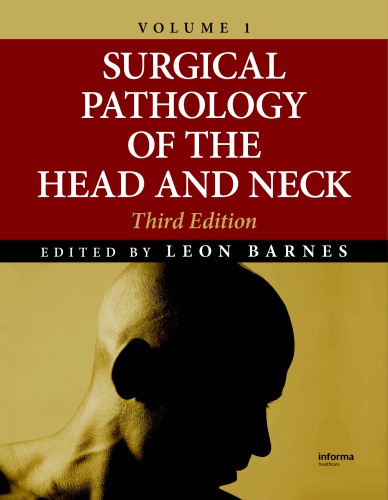 Surgical Pathology Of The Head And Neck Vol 1 3rd Ed L Barnes