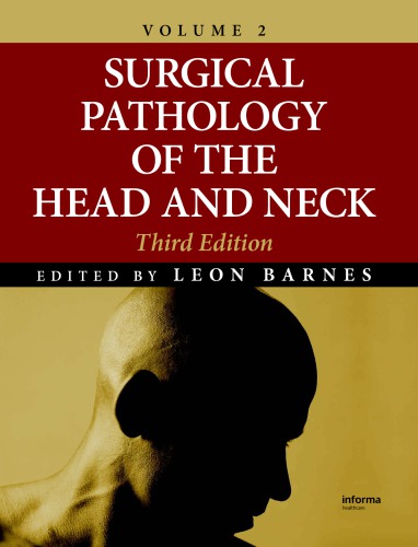 Surgical Pathology Of The Head And Neck Vol 2 3rd Ed L Barnes